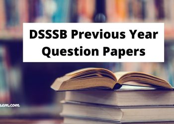 DSSSB Previous Year Question Papers