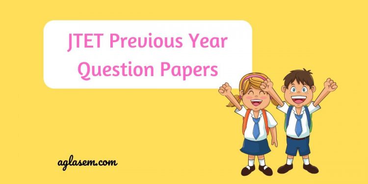 JTET Previous Year Question Papers