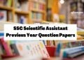 SSC Scientific Assistant Previous Year Question Papers